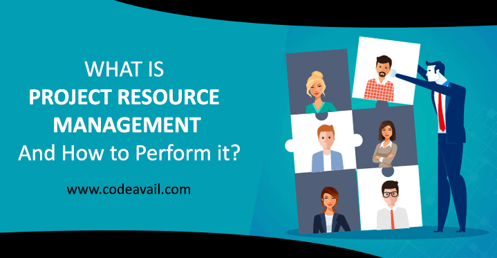 What is Project Resource Management and How to Perform it?