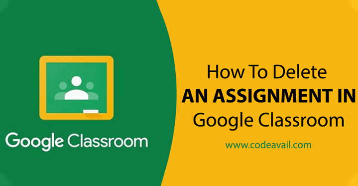 How to delete an assignment in Google Classroom