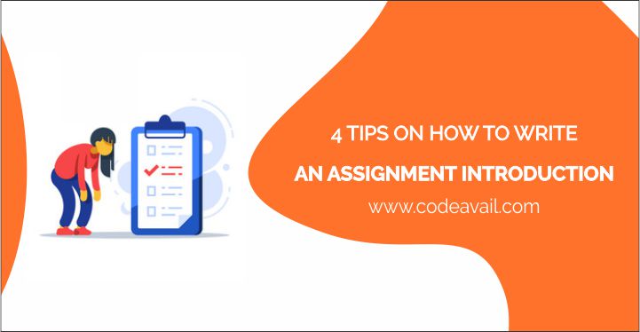 4 Tips on How to Write an Assignment Introduction