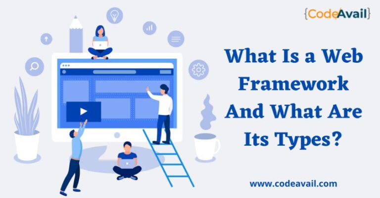 what is a web framework and what are its types 