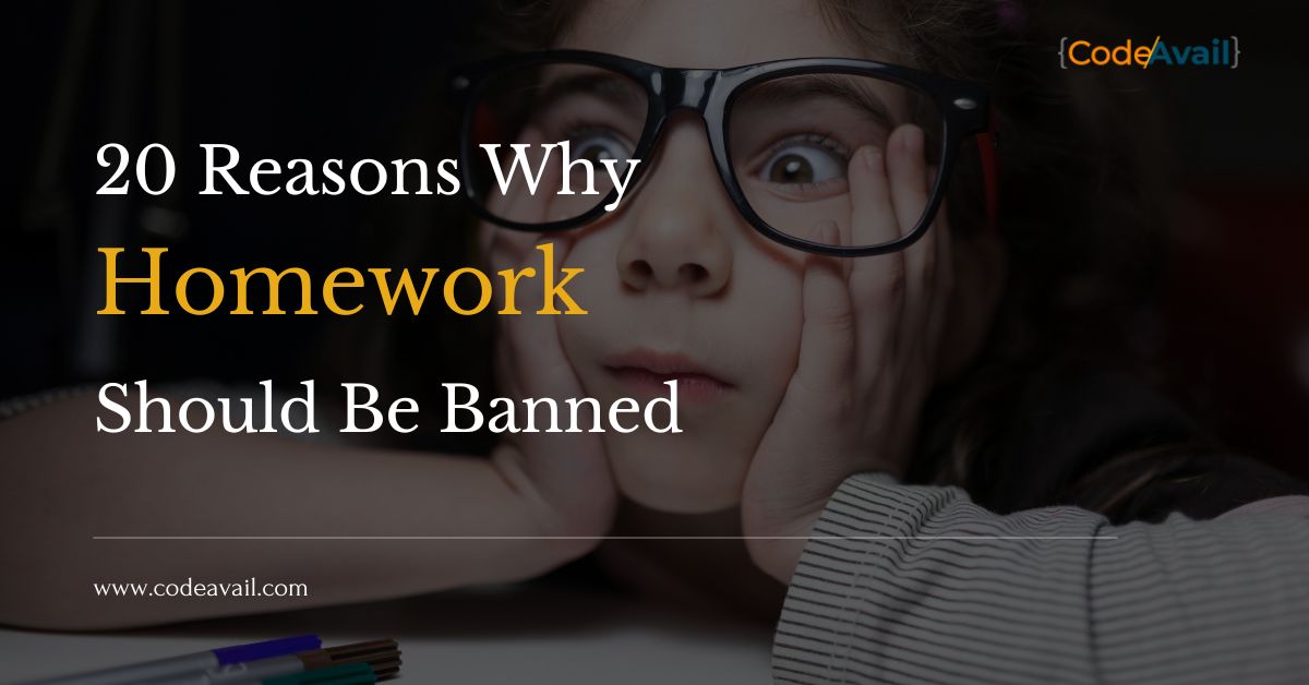 claims why homework should be banned