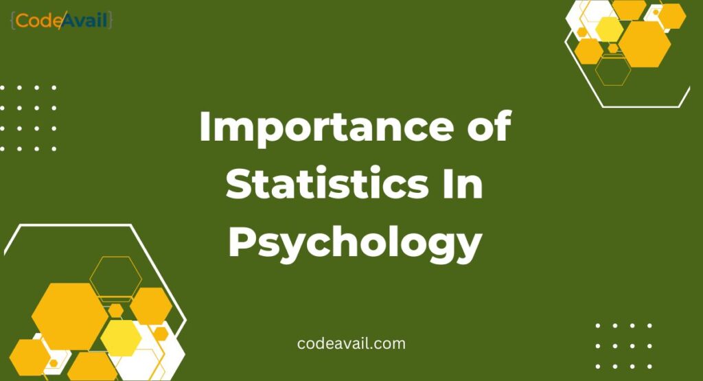 importance of statistics in psychology essay