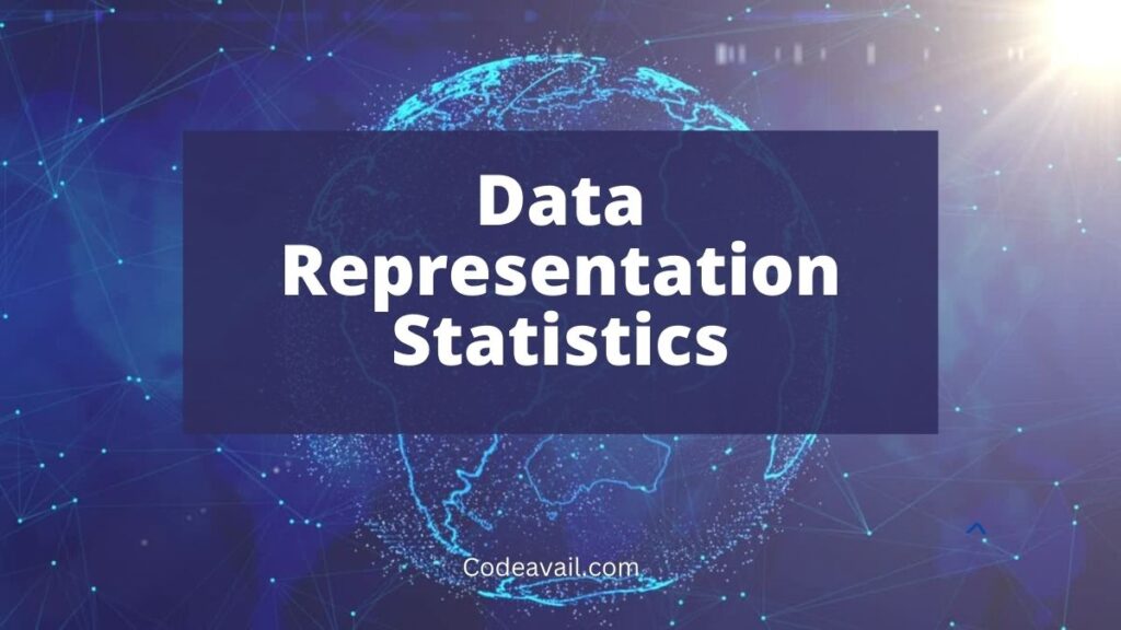 Data Representation Statistics