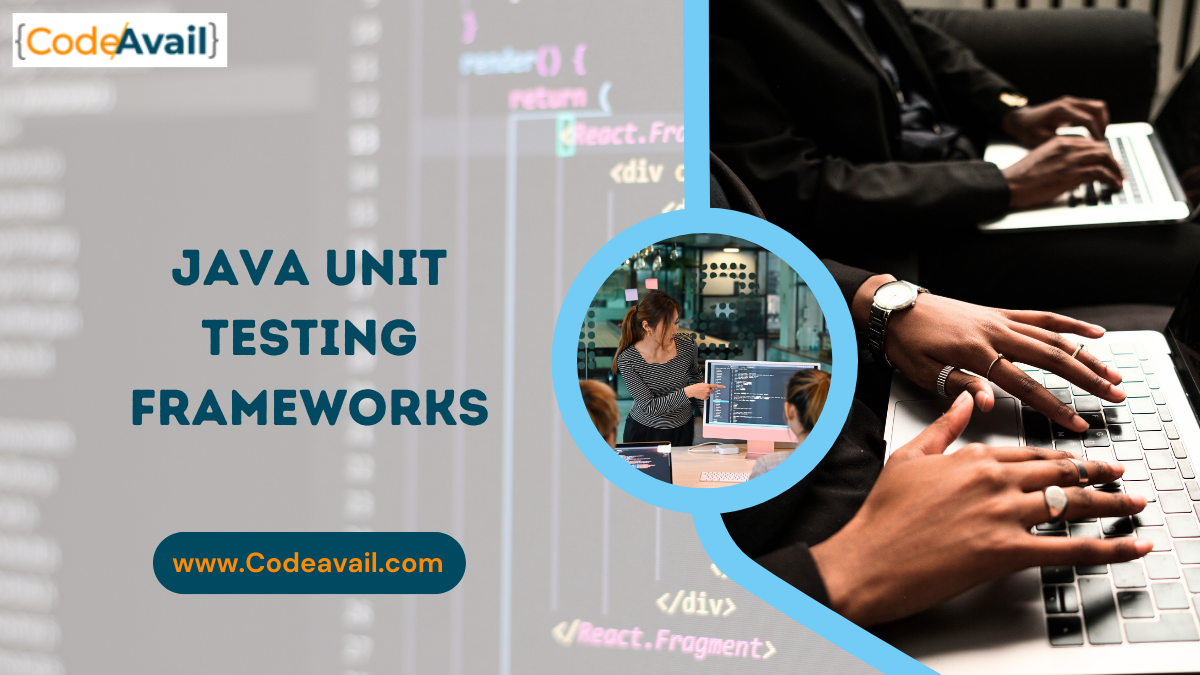 7 Best Java Unit Testing Frameworks For Developers In 2023
