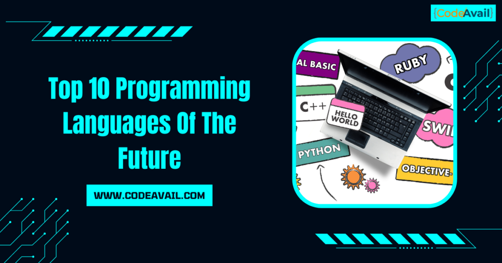 Top 10 Programming Languages Of The Future