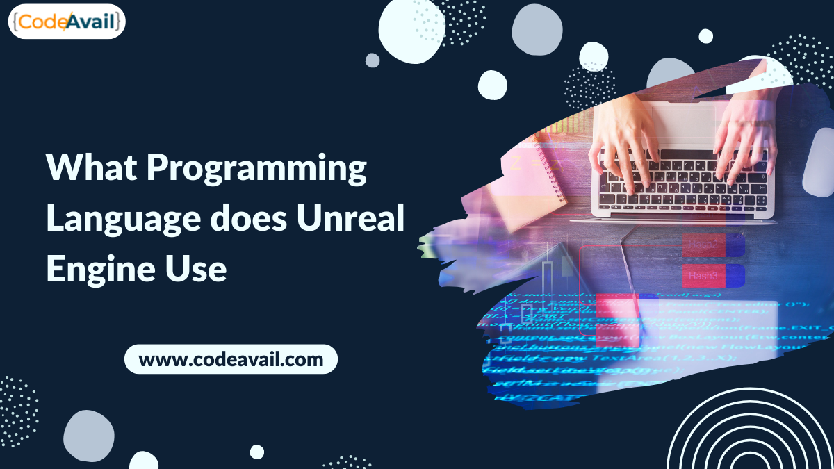 What programming language does unreal engine use 