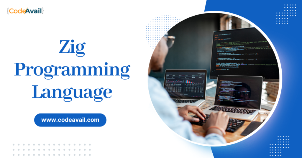 Learn the Concepts Of Zig Programming Language In 2023