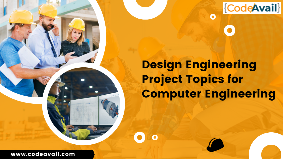 35-design-engineering-project-topics-for-computer-engineering
