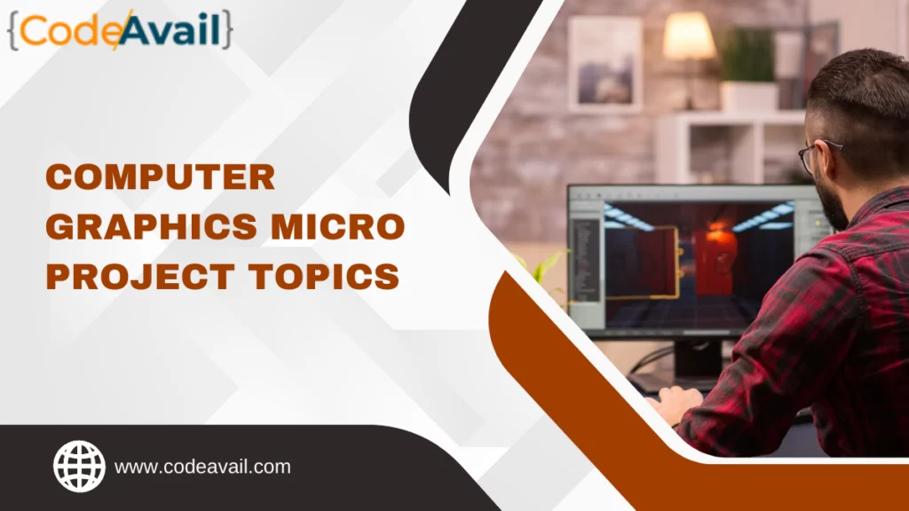 Computer Graphics Micro Project Topics