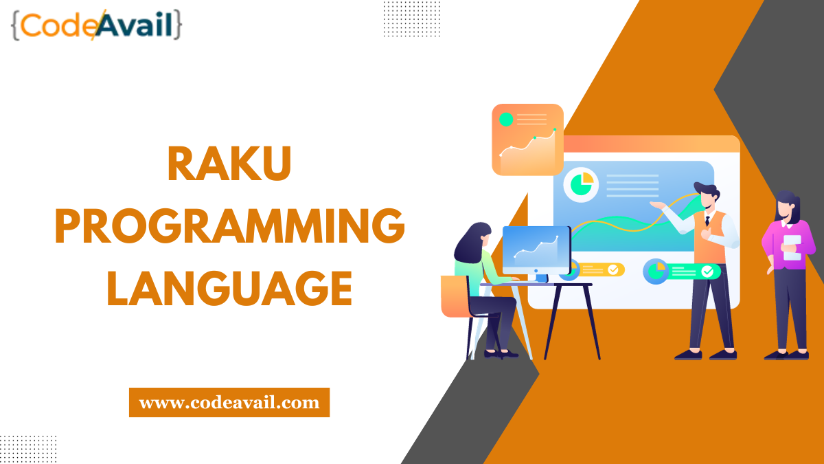 Raku Programming Language: An Ultimate Guide For Programmers