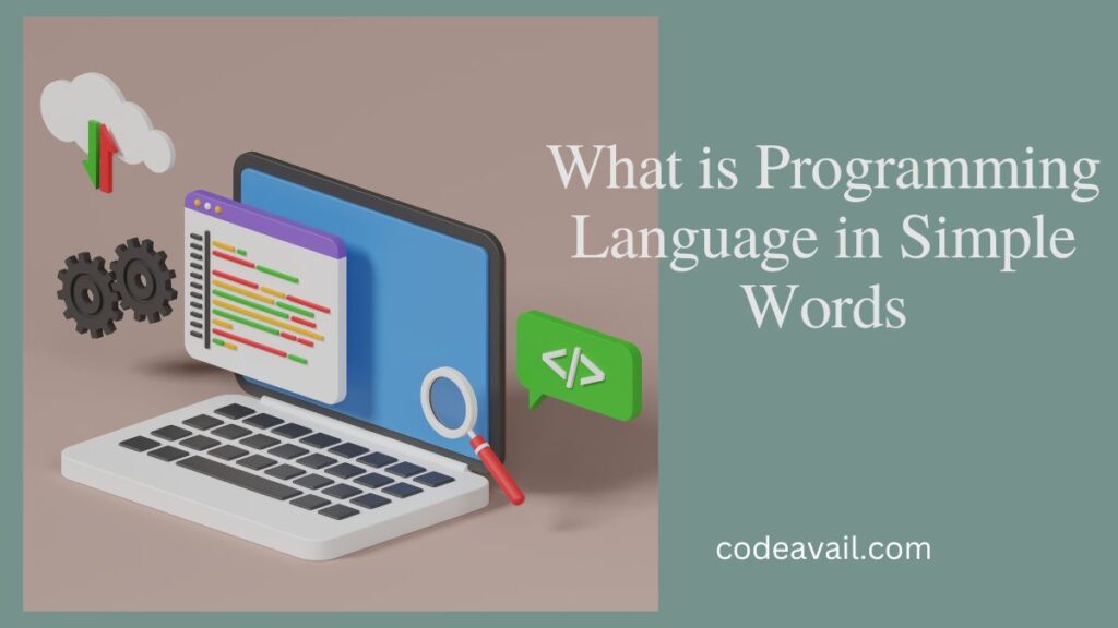 What is Programming Language in Simple Words