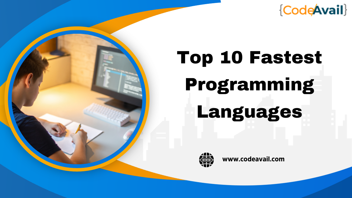 Top 10 Fastest Programming Languages - A 2024 List