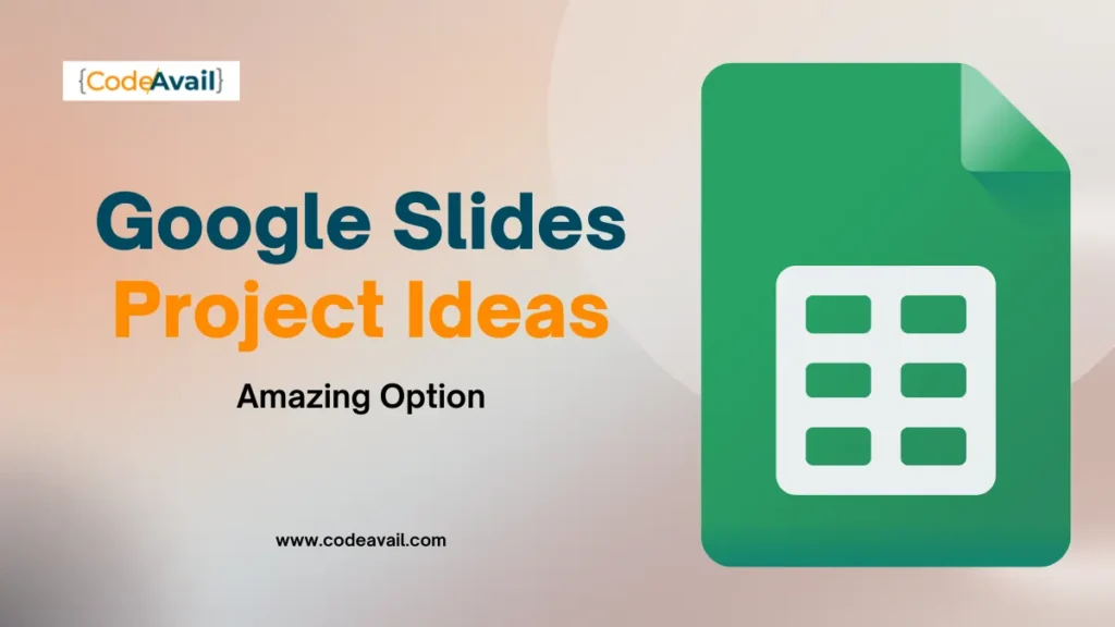 Google Slides Project Ideas Amazing Option