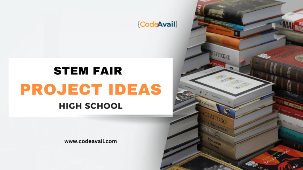 Stem fair project ideas high school 60 inspiring topics