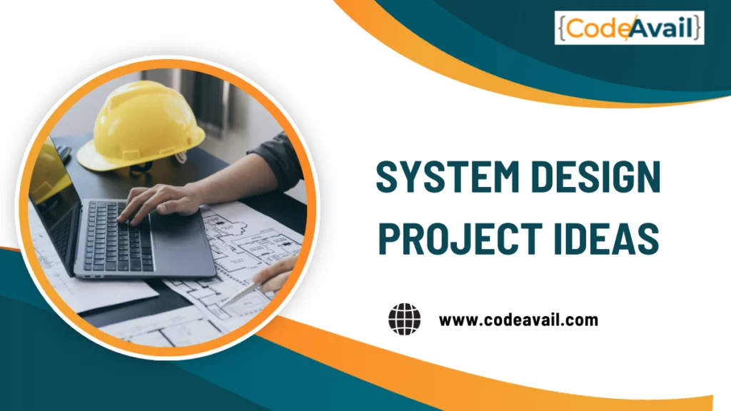 system design project ideas
