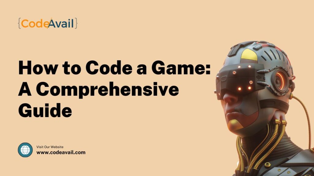 How to Code a Game
