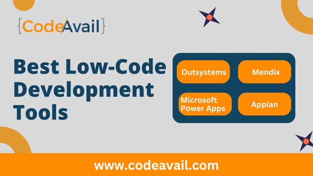 Best Low-Code Development Tools