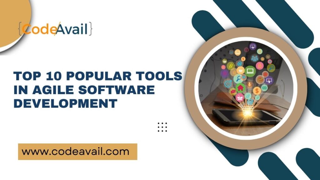 Top 10 popular tools in agile software development