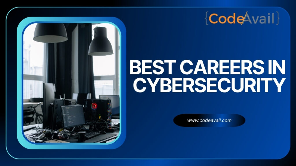 best careers in cybersecurity