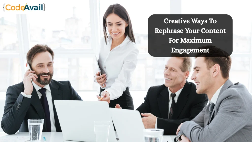 Creative Ways To Rephrase Your Content
