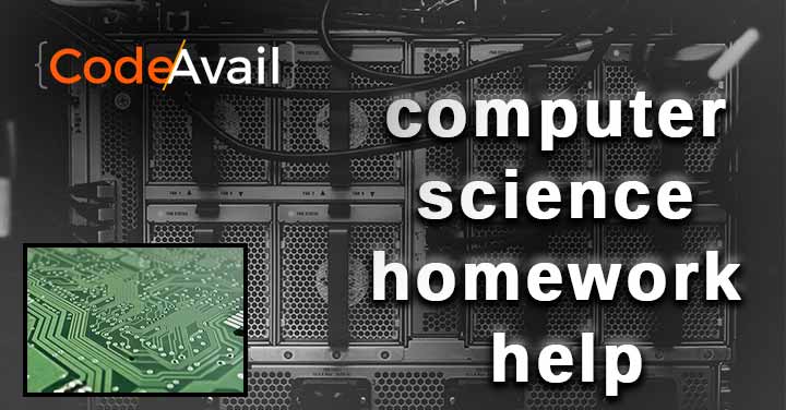 computer science homework help Get help with computer science homework