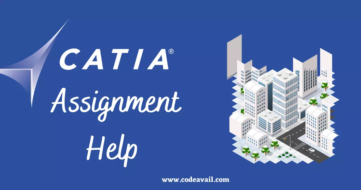  CATIA Assignment Help