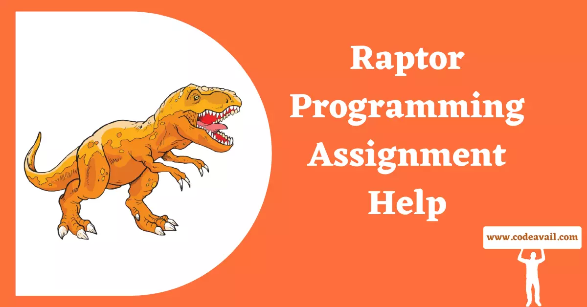Raptor Programming Assignment Help