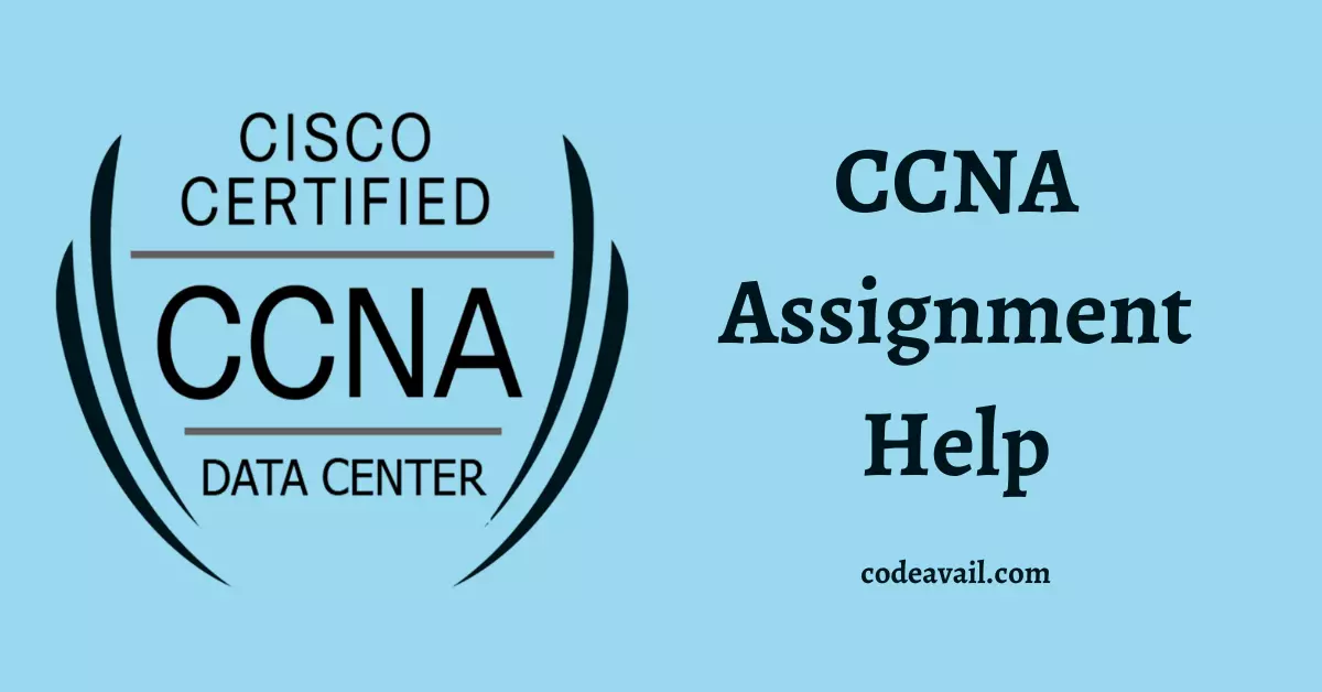 CCNA Assignment Help