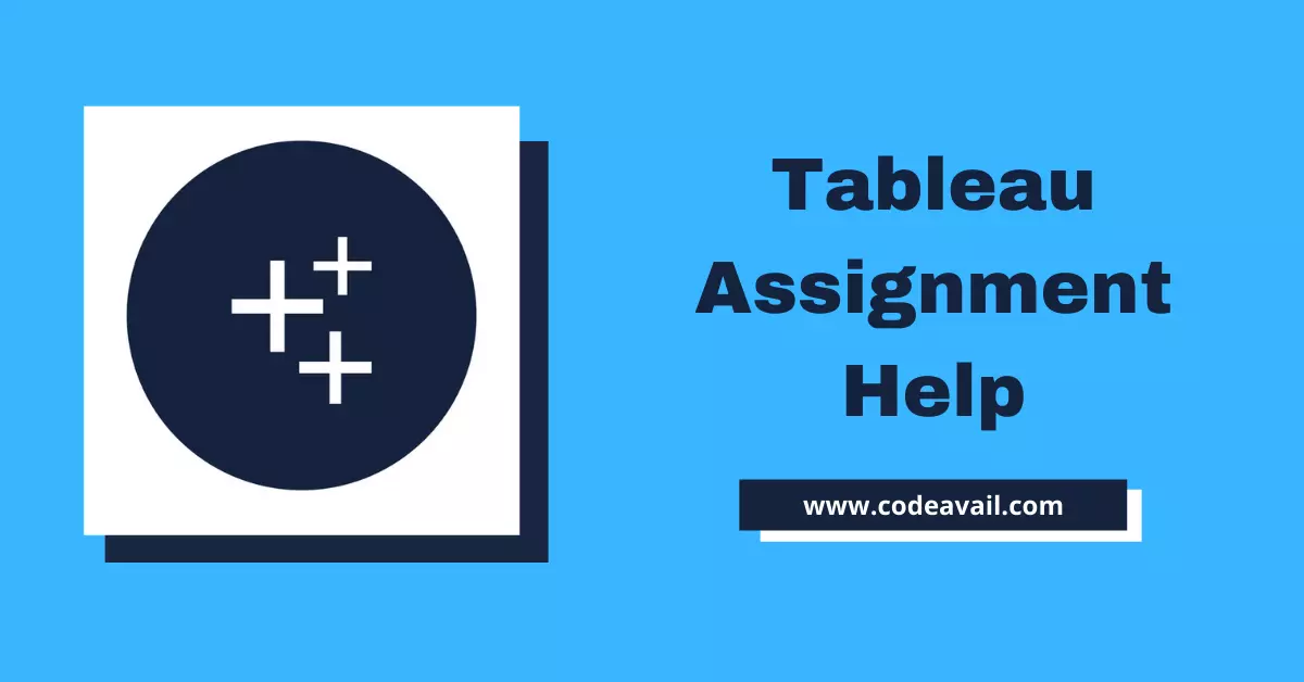 Tableau Assignment Help